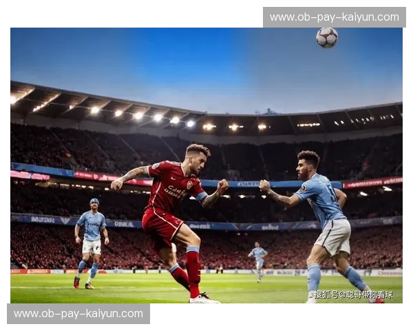 红蓝对决，英超巅峰之战：曼联与切尔西的恩怨情仇与未来展望